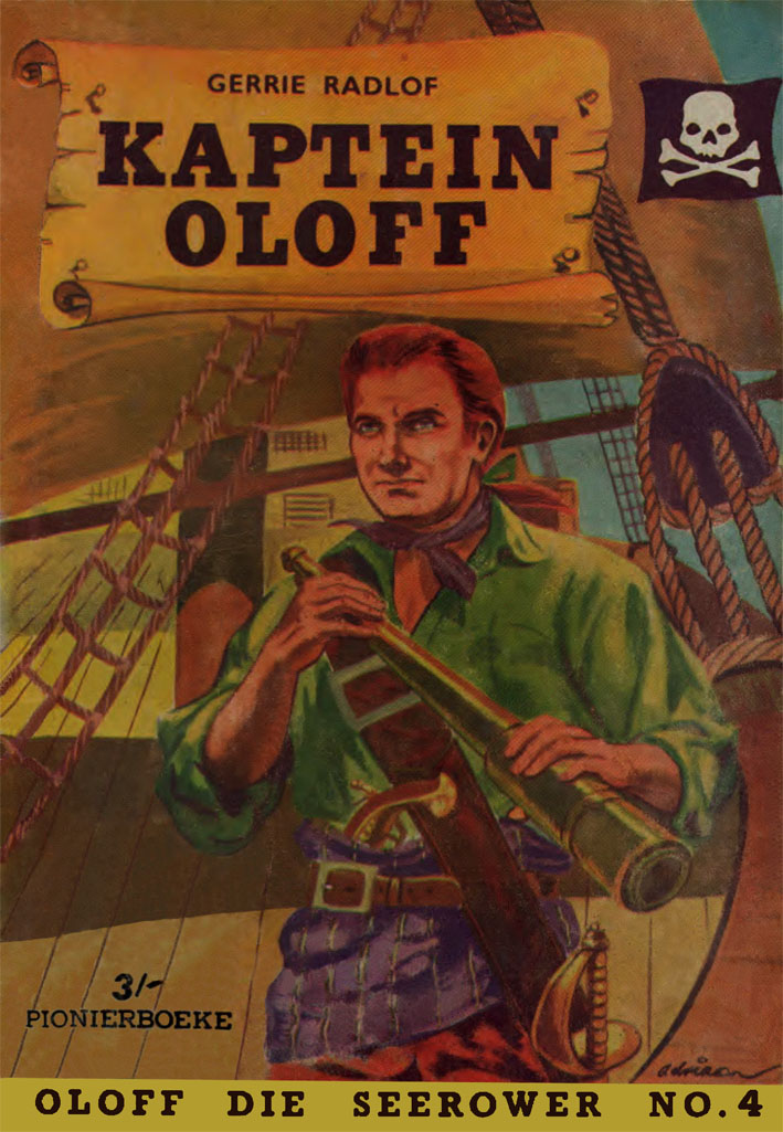 Kaptein Oloff - Gerrie Radlof (1957)